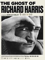 Watch The Ghost of Richard Harris Putlocker