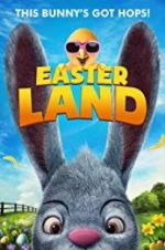 Watch Easter Land Putlocker