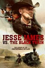 Watch Jesse James vs. The Black Train Putlocker