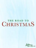 Watch The Road to Christmas Online Putlocker