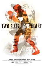 Watch Two Fists, One Heart Online Putlocker