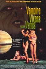 Watch Vampire Vixens from Venus Online Putlocker