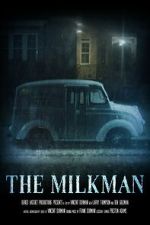 Watch The Milkman (Short 2022) Online Putlocker
