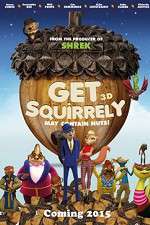 Watch Get Squirrely Putlocker
