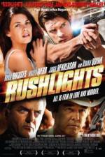 Watch Rushlights Putlocker