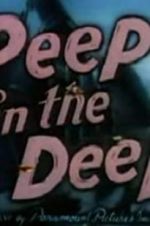 Watch Peep in the Deep Online Putlocker