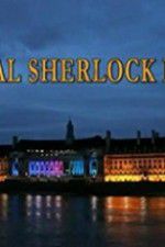 Watch The Real Sherlock Holmes Putlocker