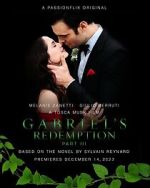 Watch Gabriel\'s Redemption: Part Three Online Putlocker