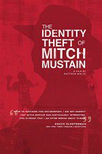 Watch The Identity Theft of Mitch Mustain Putlocker