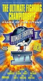 Watch UFC VI: Clash of the Titans Putlocker