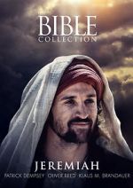 Watch The Bible Collection: Jeremiah Putlocker