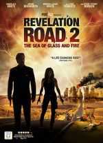 Watch Revelation Road 2: The Sea of Glass and Fire Online Putlocker