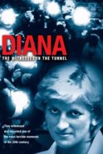 Watch Diana The Witnesses in the Tunnel Putlocker