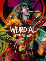 Watch Weird Al: Never Off Beat Online Putlocker