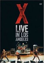 Watch X: Live in Los Angeles Online Putlocker
