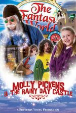 Watch Molly Pickens and the Rainy Day Castle Online Putlocker