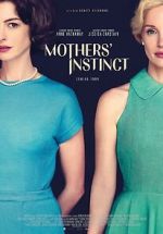 Watch Mothers' Instinct Putlocker