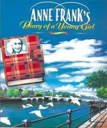 Watch Anne Frank\'s Diary Online Putlocker