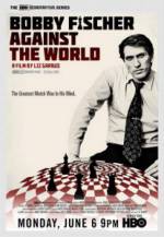 Watch Bobby Fischer Against the World Online Putlocker