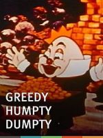 Watch Greedy Humpty Dumpty (Short 1936) Online Putlocker