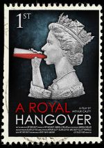 Watch A Royal Hangover Online Putlocker