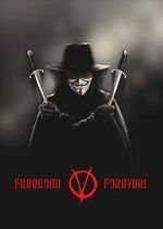 Watch Freedom! Forever!: Making \'V for Vendetta\' Putlocker