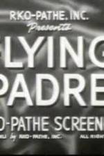 Watch The Seafarers Day of the Fight Flying Padre Putlocker