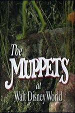 Watch The Muppets at Walt Disney World Online Putlocker