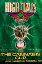 Watch High Times Presents The Cannabis Cup Online Putlocker