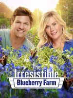 Watch The Irresistible Blueberry Farm Putlocker