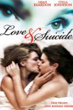 Watch Love & Suicide Putlocker