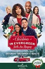 Watch Christmas in Evergreen: Bells Are Ringing Online Putlocker