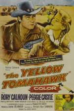 Watch The Yellow Tomahawk Putlocker