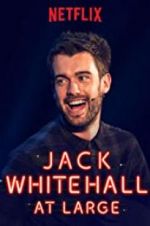 Watch Jack Whitehall: At Large Online Putlocker