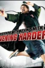 Watch An Evening with Kevin Smith 2: Evening Harder Online Putlocker