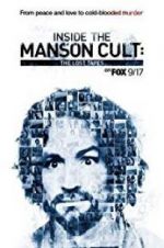 Watch Inside the Manson Cult: The Lost Tapes Online Putlocker