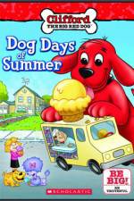 Watch Clifford Dog Days Of Summer Online Putlocker