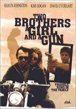 Watch Two Brothers, a Girl and a Gun Online Putlocker