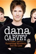 Watch Dana Carvey: Squatting Monkeys Tell No Lies Putlocker