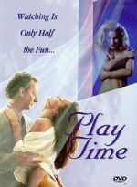 Watch Play Time Online Putlocker