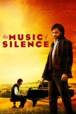 Watch The Music of Silence Putlocker