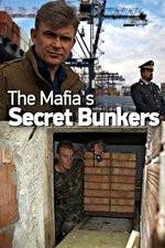 Watch The Mafias Secret Bunkers Online Putlocker