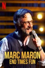Watch Marc Maron: End Times Fun Putlocker