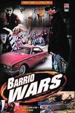 Watch Barrio Wars Putlocker