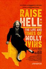 Watch Raise Hell: The Life & Times of Molly Ivins Online Putlocker