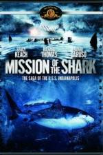 Watch Mission of the Shark The Saga of the USS Indianapolis Putlocker
