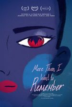 Watch More Than I Want to Remember (Short 2022) Online Putlocker