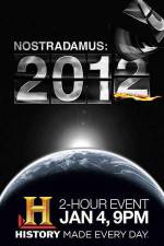 Watch Nostradamus: 2012 Putlocker