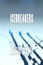 Watch National Geographic Icebreakers Arctic Giants Putlocker
