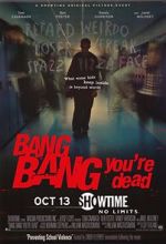 Watch Bang Bang You\'re Dead Online Putlocker